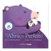 O Abraço Perfeito
