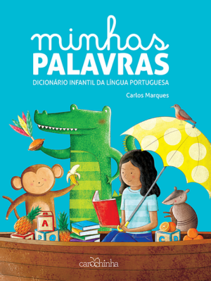 Minhas palavras: dicionário infantil da Língua Portuguesa