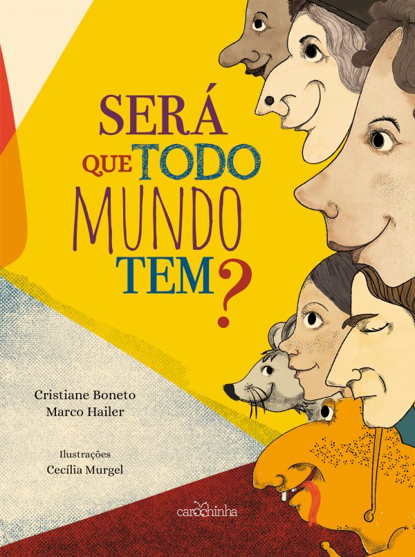 Será que todo mundo tem?