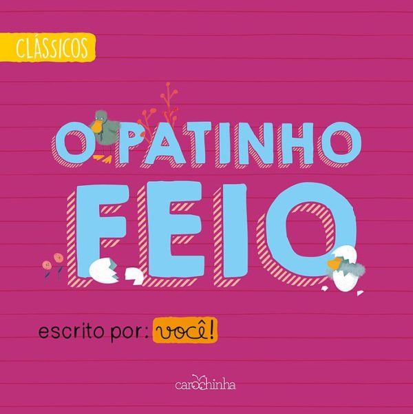O patinho feio