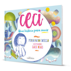 Ceci, uma história para ouvir - Image 2