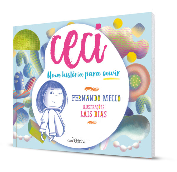 Ceci, uma história para ouvir - Image 2