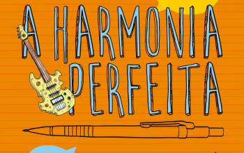 A harmonia perfeita