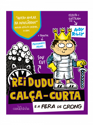 Rei Dudu Calça-Curta e a Fera de Crong