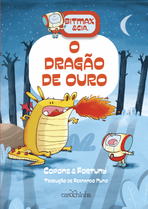 Bitmax & Cia. Volume 3: O Dragão de ouro