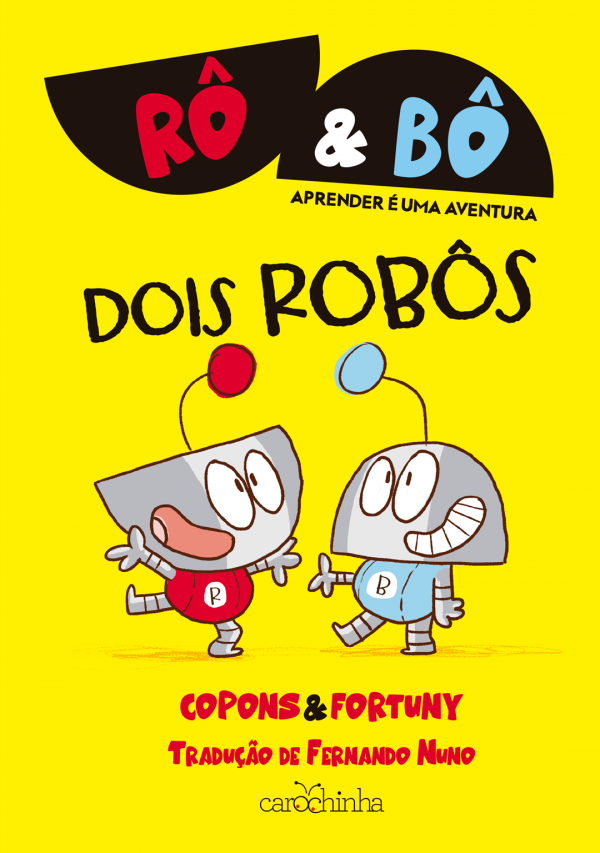 Rô & Bô (Vol. 1): Dois robôs